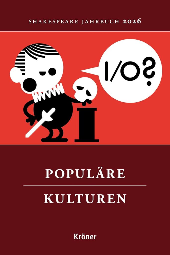 ShJB 162 (2026) Shakespeare und Populäre Kulturen